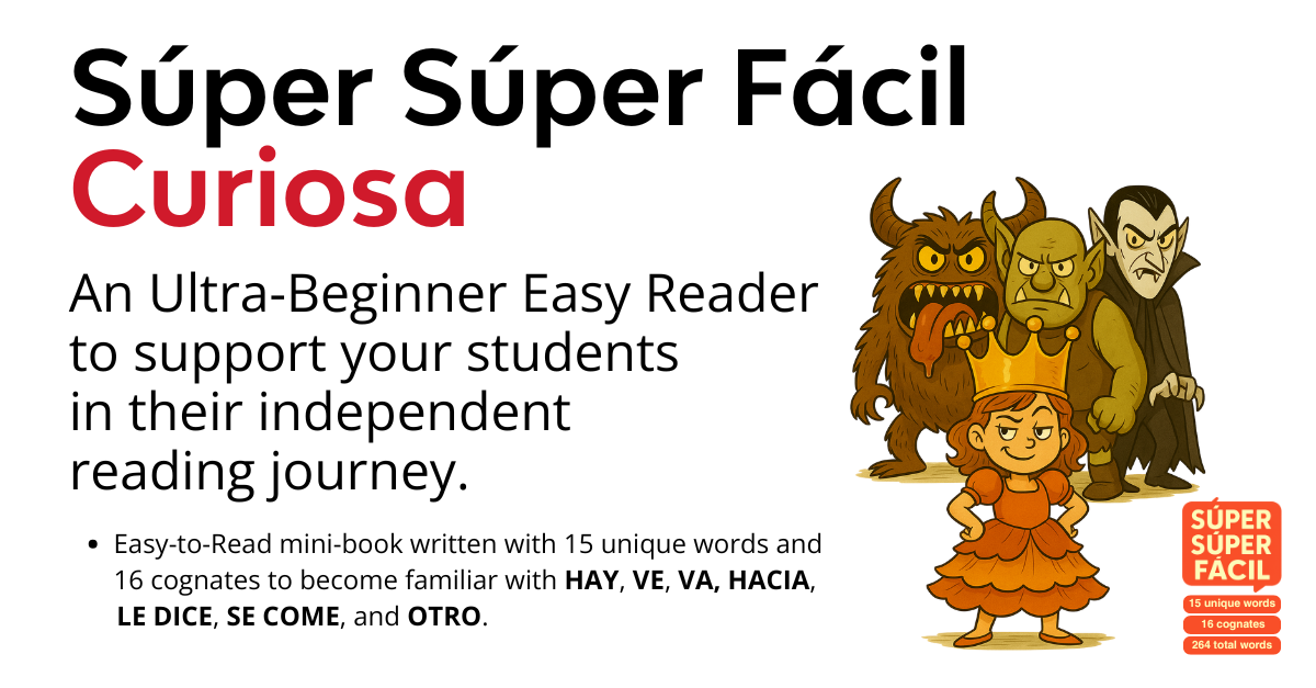 Super Super Easy: Meet Curiosa, My First Ultra-Beginner Reader